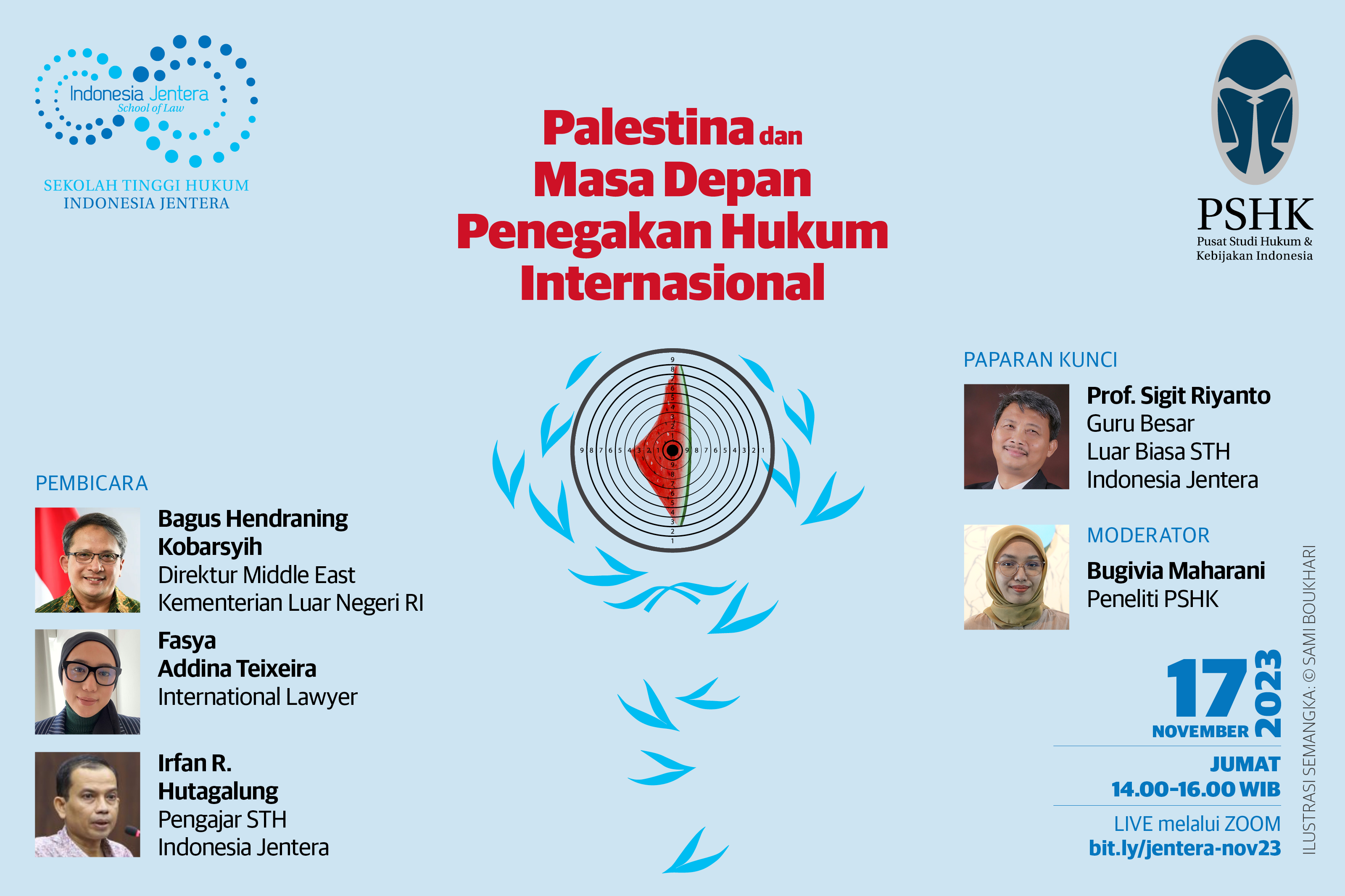 Diskusi Publik Palestina dan Masa Depan Penegakan Hukum Internasional