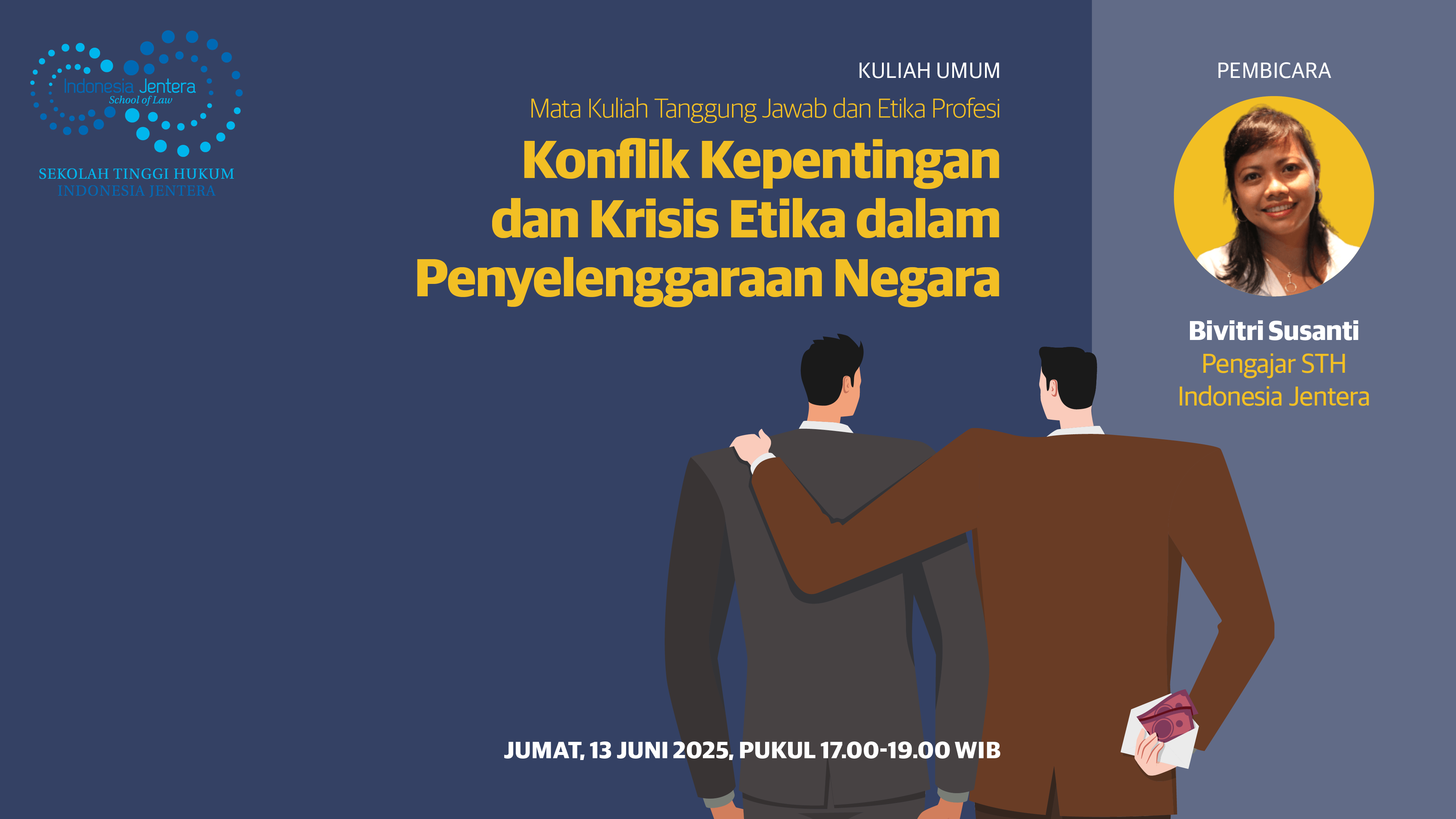 Konflik Kepentingan dan Krisis Etika dalam Penyelenggaraan Negara