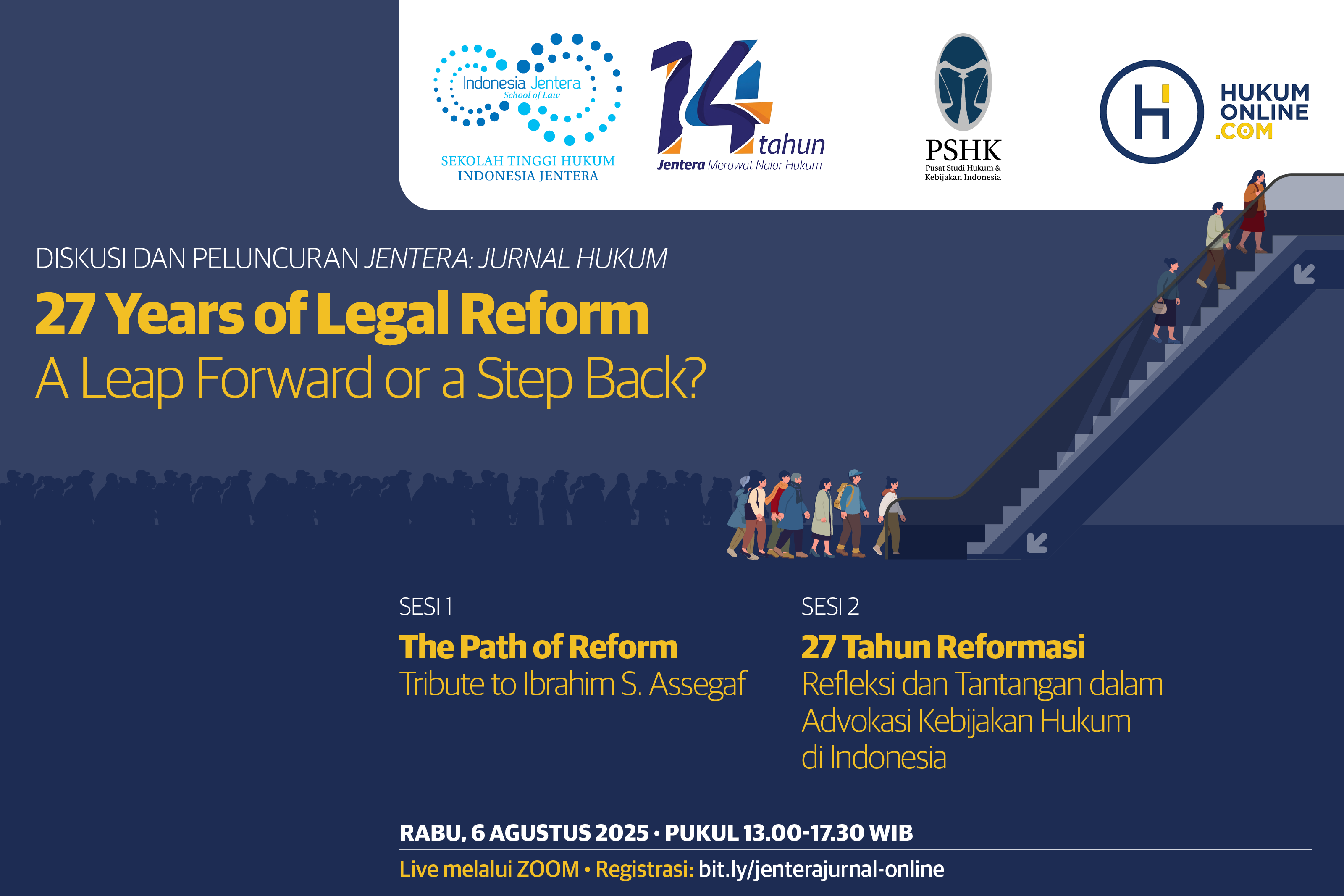 Launching Jentera: Jurnal Hukum dan Diskusi 27 Years of Legal Reform: A Leap Forward or a Step Back?