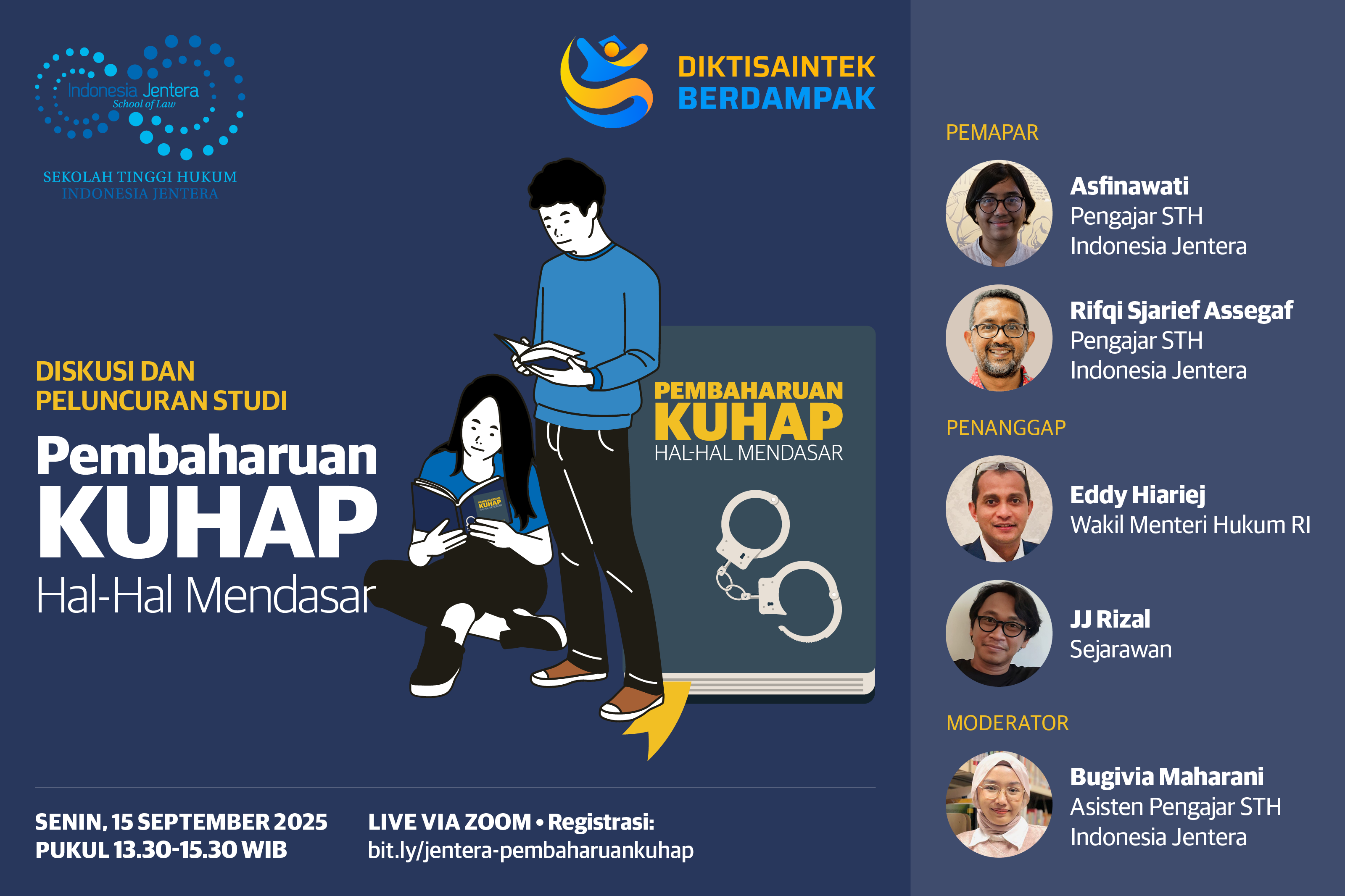 Diskusi Publik dan Peluncuran Studi Pembaharuan KUHAP: Hal-Hal Mendasar
